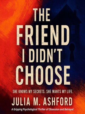 cover image of The Friend I Didn't Choose
